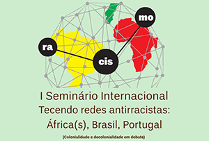 I Simpósio Internacional "Tecendo Redes Antirracistas"